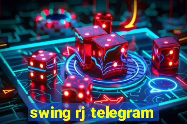 swing rj telegram